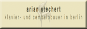 Arian Stechert. Klavierbauer | Klavierstimmer. 